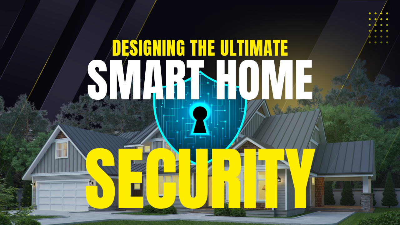 Designing the Ultimate Smart Home from scratch part 6